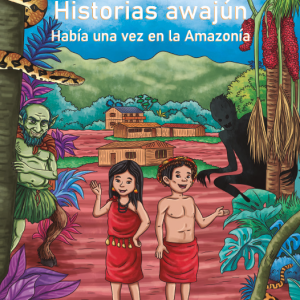 Historias Awajún
