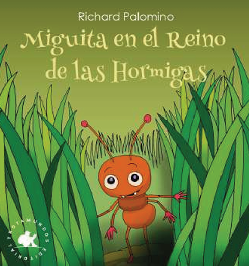Miguita en el reino de las hormigas(Ficha de Lectura)